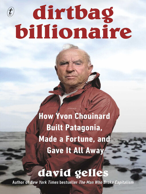 Title details for Dirtbag Billionaire by David Gelles - Wait list